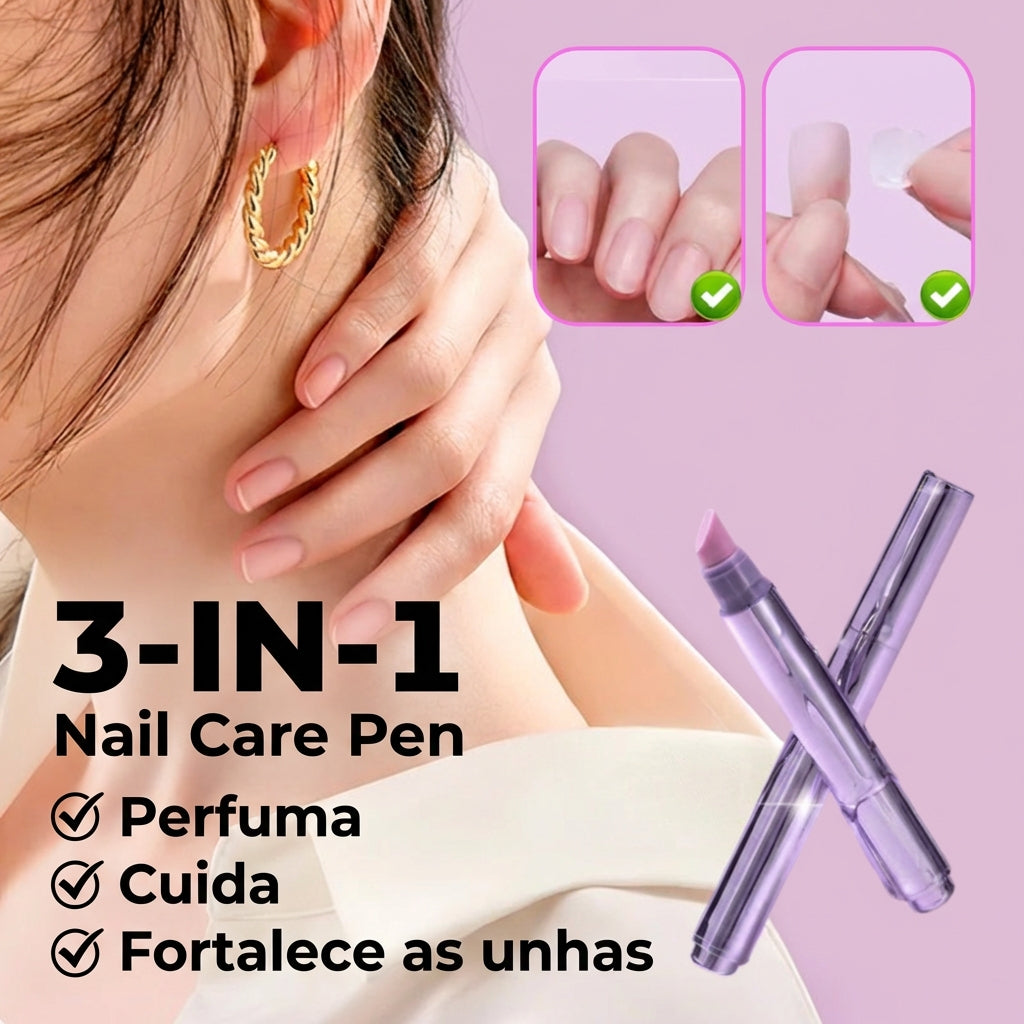 Caneta 3 em 1 para Unhas Fortes, Hidratadas e Perfumadas